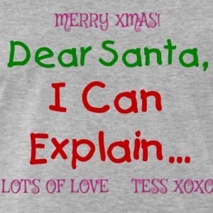  photo dear-santa-i-can-explain-christmas-t-shirts-men-s-premium-t-shirt_zpshspq7yhv.jpg
