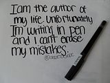 pen,ink,quote,quotes,author,my life,mistakes