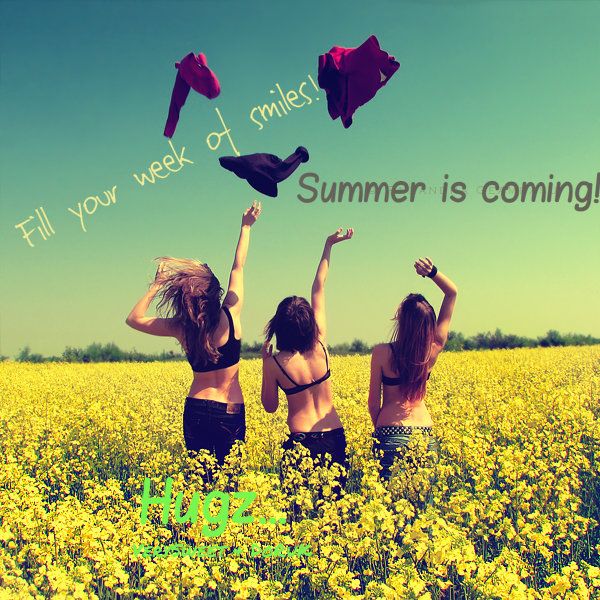 Summer is coming